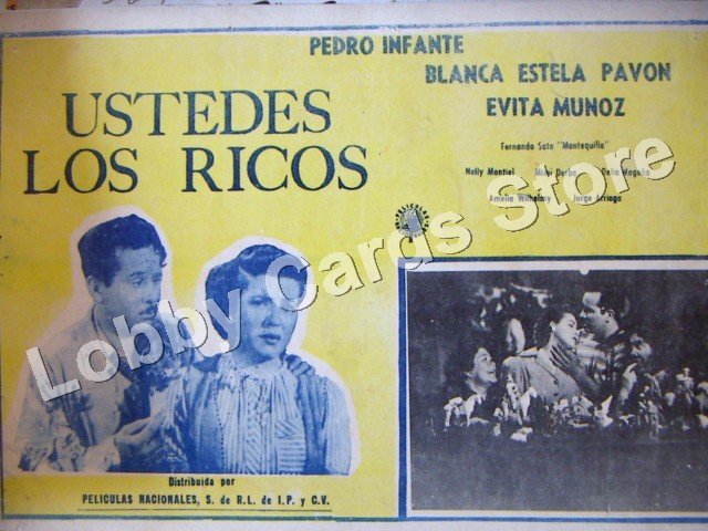 PEDRO INFANTE/USTEDES LOS RICOS